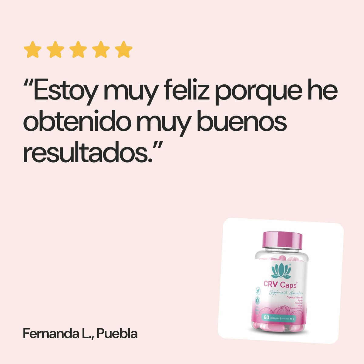 Opinión de una clienta sobre CRV Caps