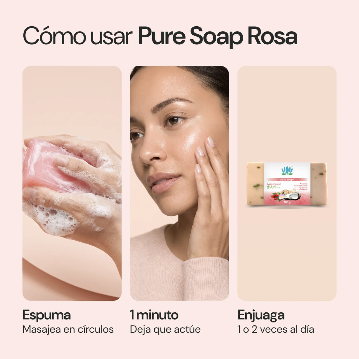 Cómo usar Pure Soap Rosa